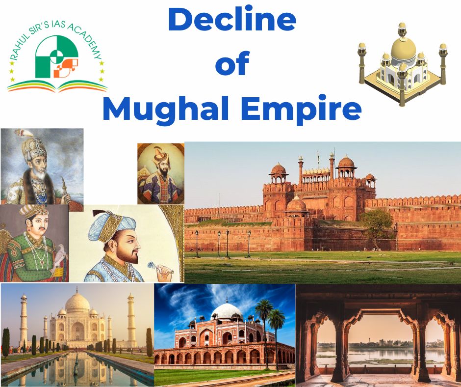 Decline Of Mughal Empire