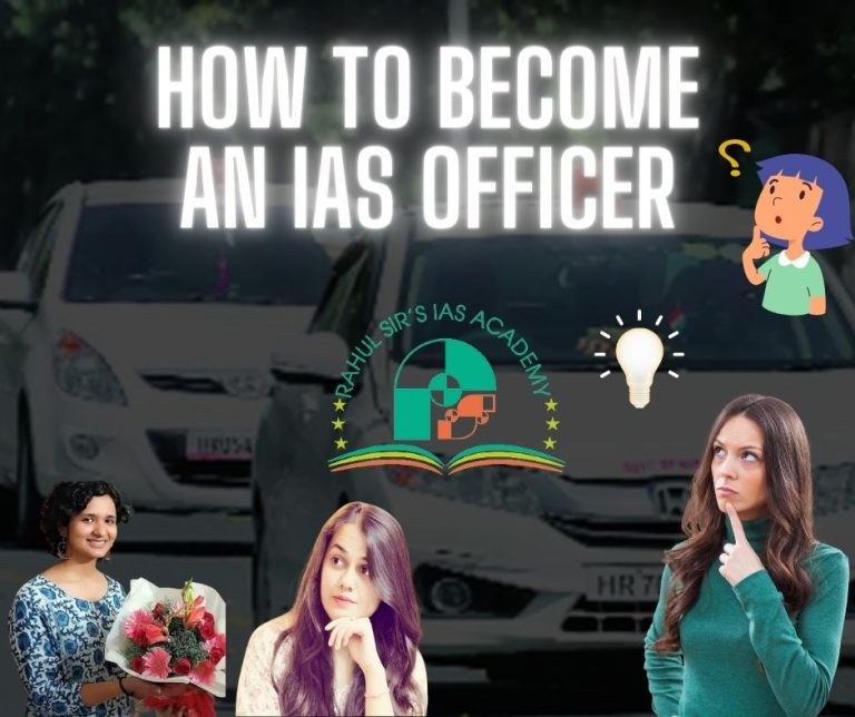 How To Become IAS Officer - Everything You Want To Know