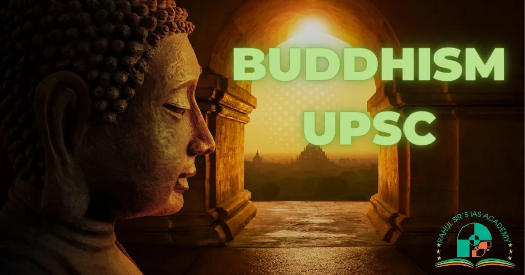 Buddhism UPSC