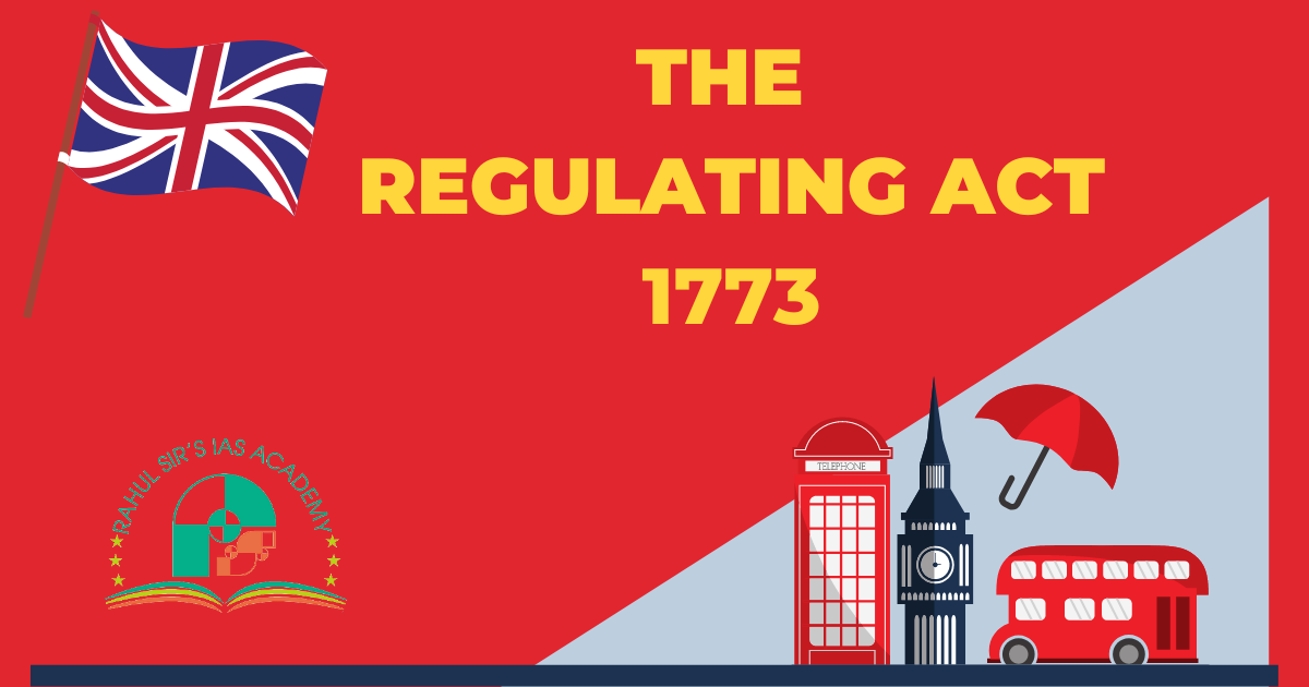Regulating Act 1773
