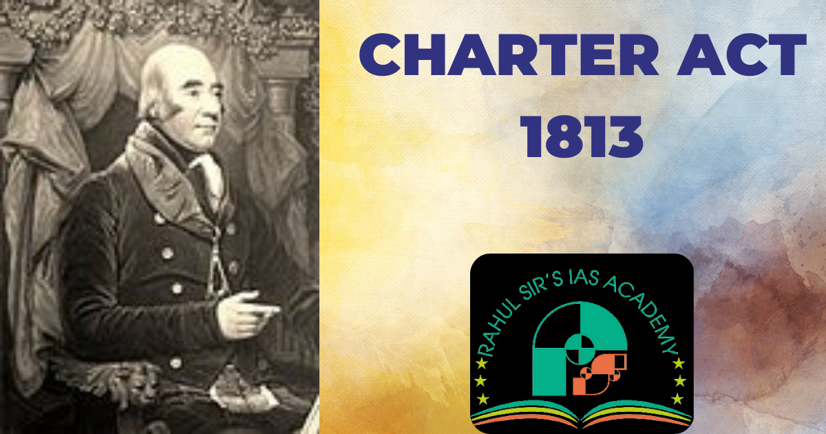 Charter Act 1813 
